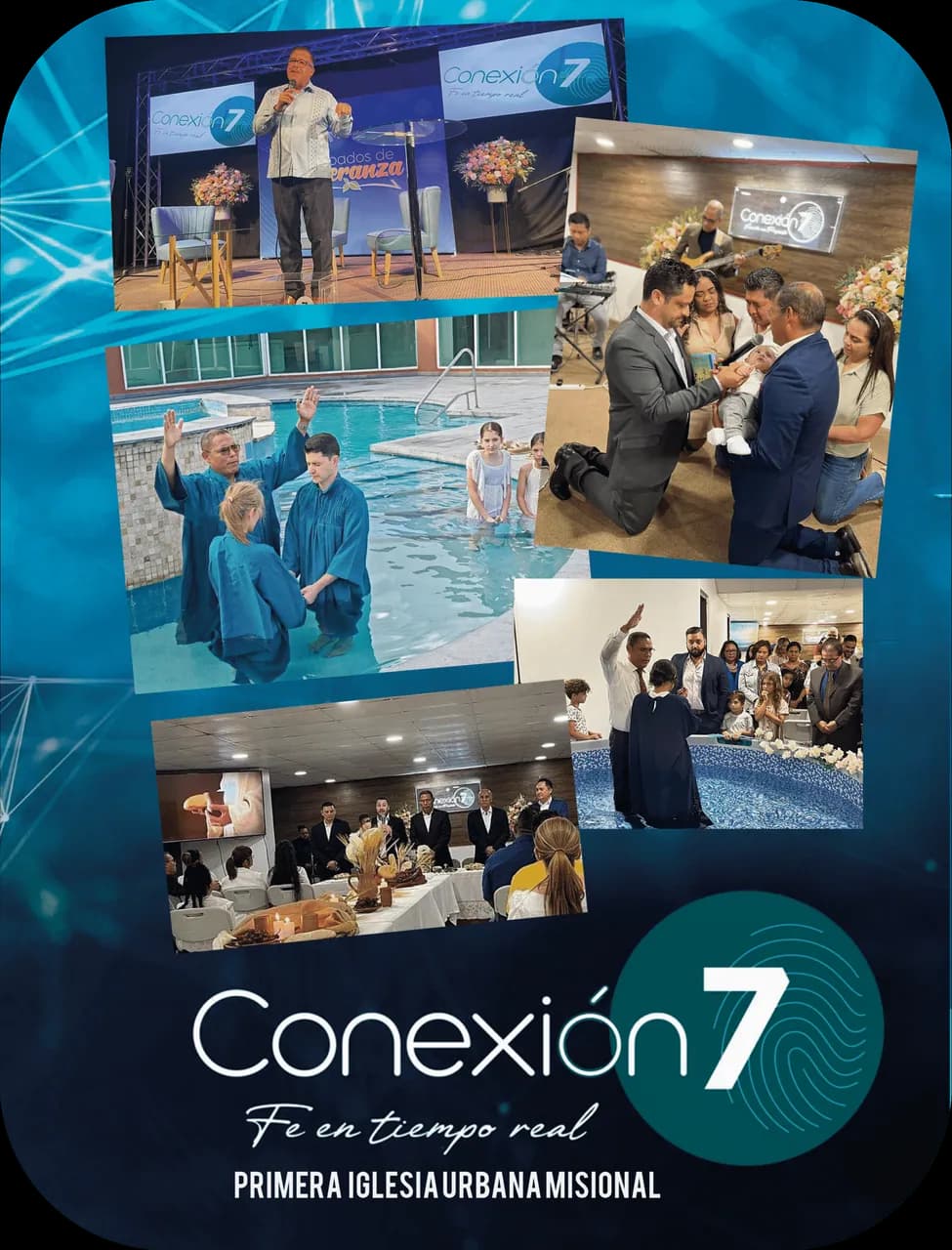 Collage de Conexión 7, con bautismos y actividades de la iglesia
